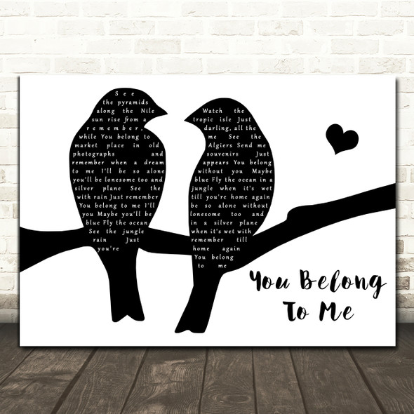 Bob Dylan You Belong To Me Black & White Lovebirds Song Lyric Print