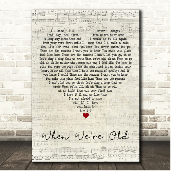 Leva Zasimauskaite When We're Old Script Heart Song Lyric Print