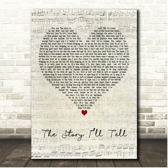 Maverick City Music The Story Ill Tell Script Heart Song Lyric Print