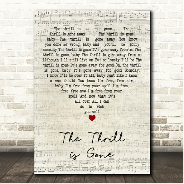 B.B. King The Thrill is Gone Script Heart Song Lyric Print