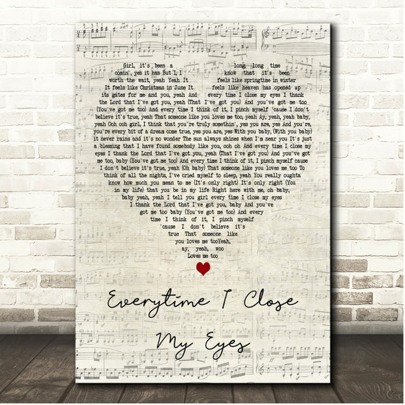 Babyface Everytime I Close My Eyes Script Heart Song Lyric Print