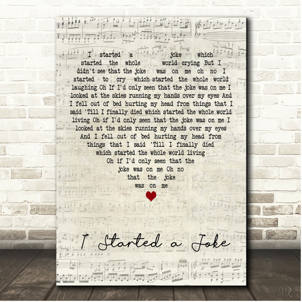 Bee Gees I Started a Joke Script Heart Song Lyric Print