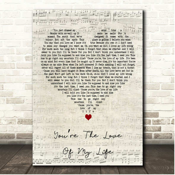 Sam Tompkins Youre The Love Of My Life Script Heart Song Lyric Print