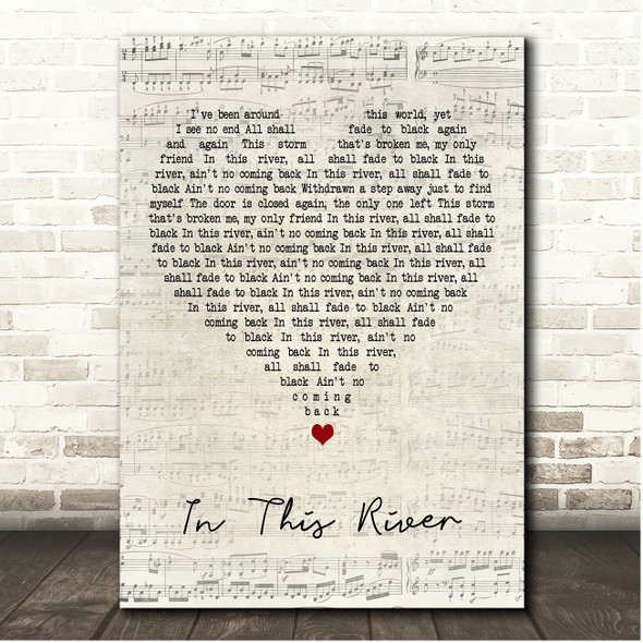 Black Label Society In This River Script Heart Song Lyric Print