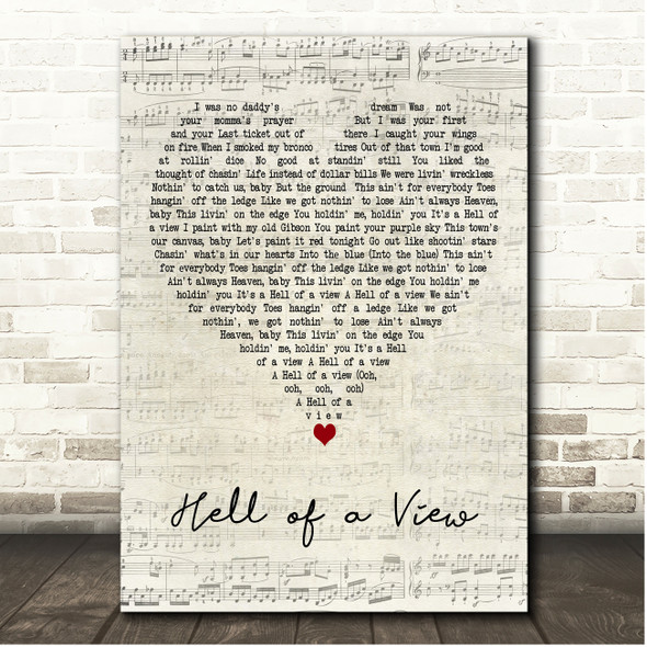 Eric Church Hell Of A View Script Heart Song Lyric Print