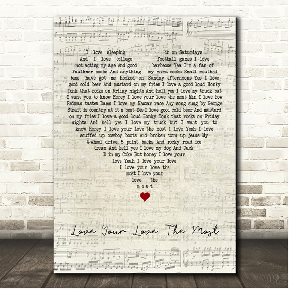Eric Church Love Your Love The Most Script Heart Song Lyric Print