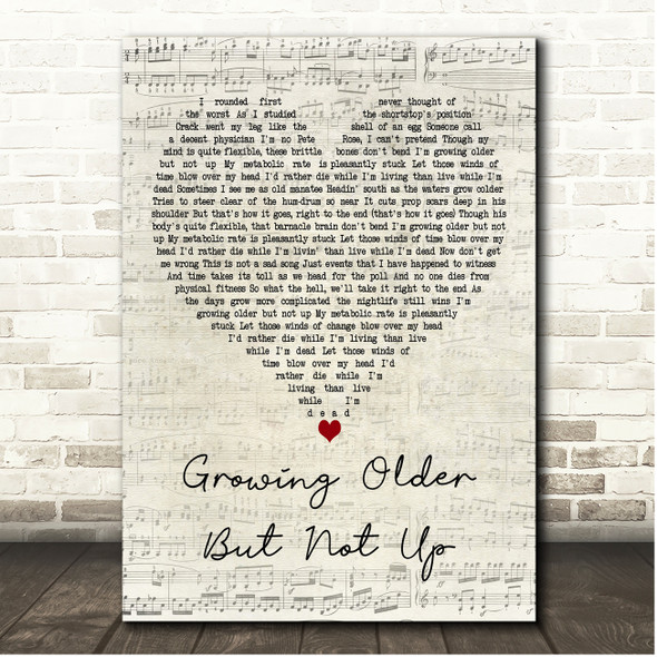 Jimmy Buffett Growing Older But Not Up Script Heart Song Lyric Print