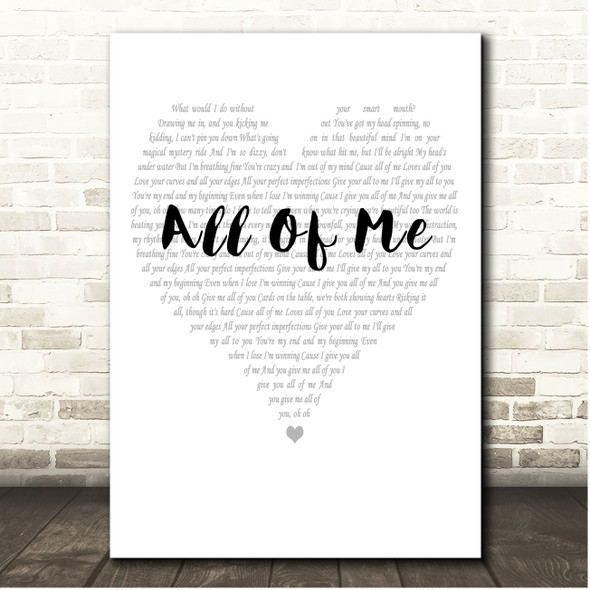 John Legend All Of Me Simple Heart Pale Grey Song Lyric Print