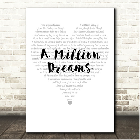 The Greatest Showman A Million Dreams Simple Heart Pale Grey Song Lyric Print