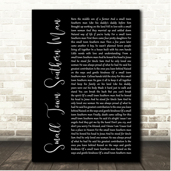 Alan Jackson Small Town Southern Man Black Script Song Lyric Print