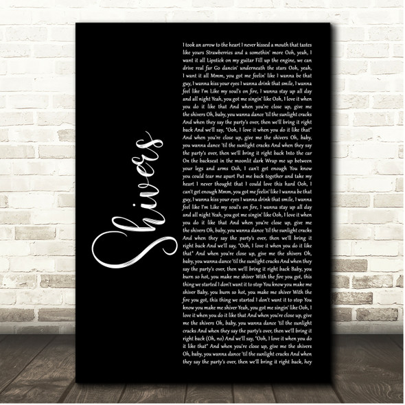 Ed Sheeran Shivers Black Script Song Lyric Print