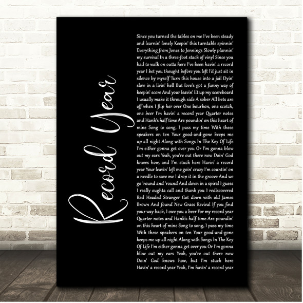 Eric Church Record Year Black Script Song Lyric Print
