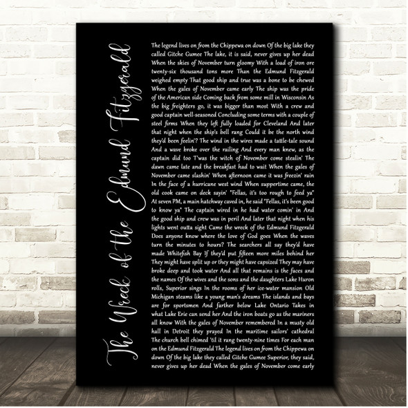 Gordon Lightfoot The Wreck of the Edmund Fitzgerald Black Script Song Lyric Print