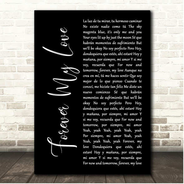 J Balvin & Ed Sheeran Forever My Love Black Script Song Lyric Print