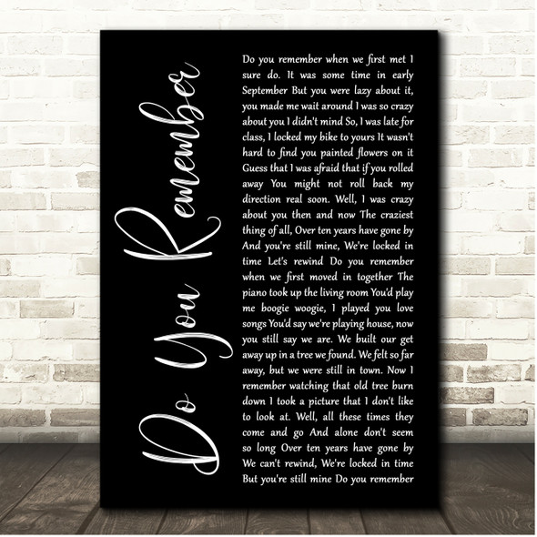 Jack Johnson Do You Remember Black Script Song Lyric Print