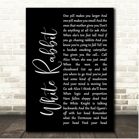 Jefferson Airplane White Rabbit Black Script Song Lyric Print