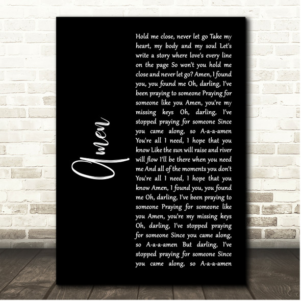 John Adams Amen Black Script Song Lyric Print