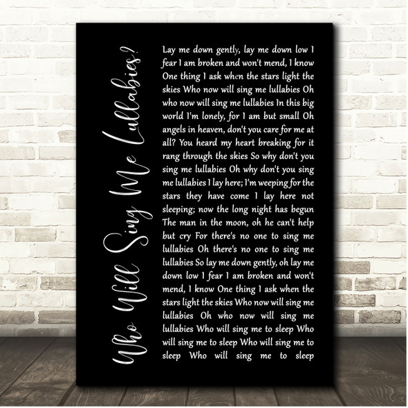 Kate Rusby Who Will Sing Me Lullabies Black Script Song Lyric Print