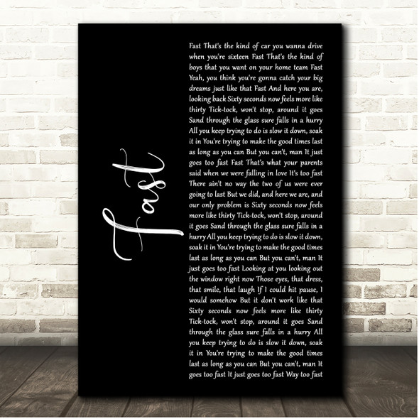 Luke Bryan Fast Black Script Song Lyric Print