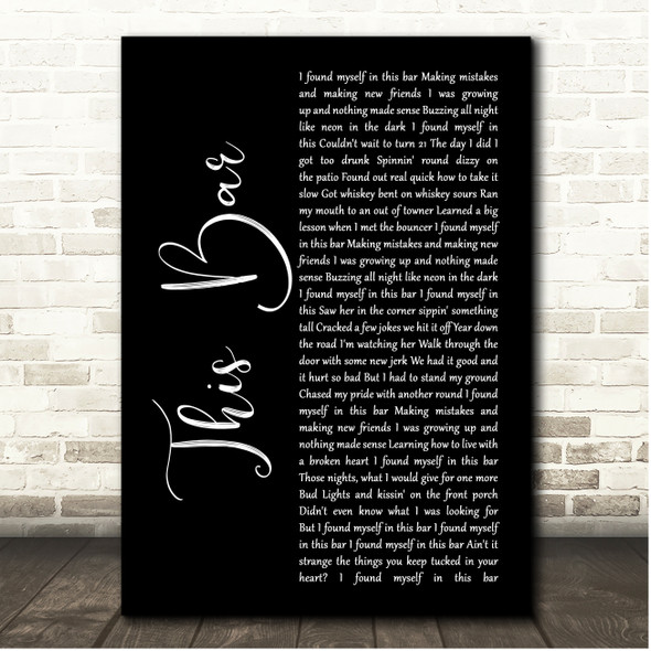 Morgan Wallen This Bar Black Script Song Lyric Print