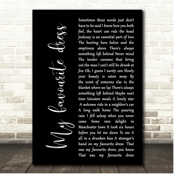 My Favourite Dress The Wedding Present Black Script Song Lyric Print