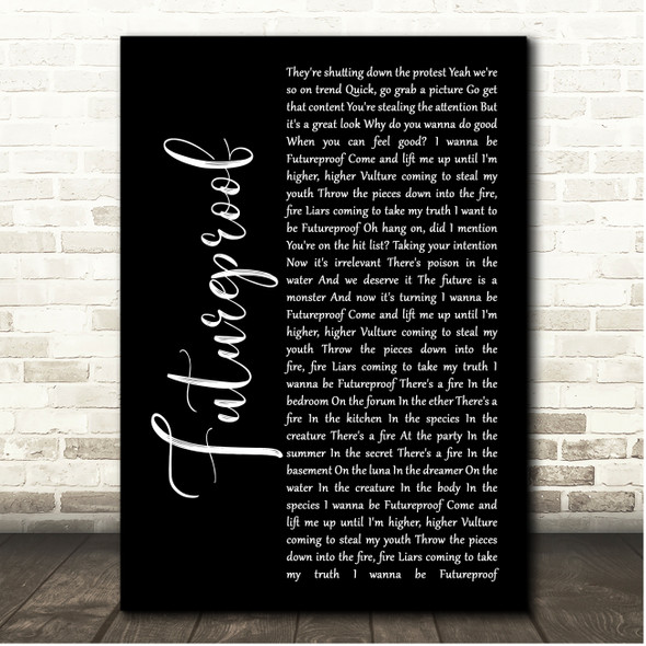 Nothing But Thieves Futureproof Black Script Song Lyric Print