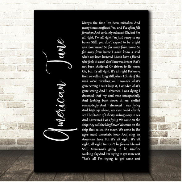 Paul Simon American Tune Black Script Song Lyric Print