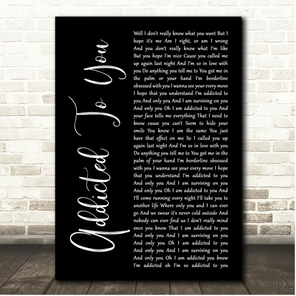 Picture This Addicted To You Black Script Song Lyric Print