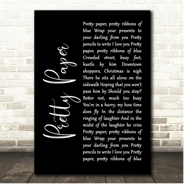 Roy Orbison Pretty Paper Black Script Song Lyric Print