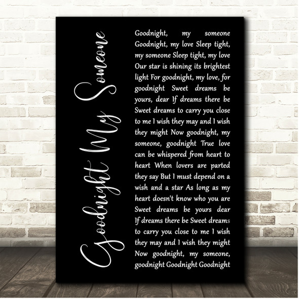 Shirley Jones Goodnight My Someone Black Script Song Lyric Print