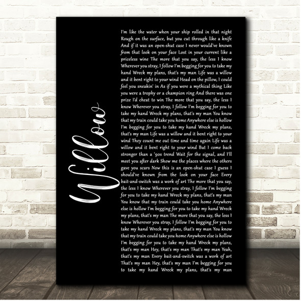 Taylor Swift Willow Black Script Song Lyric Print