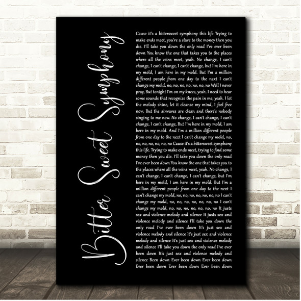 The Verve Bitter Sweet Symphony Black Script Song Lyric Print