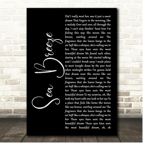 Tyrone Wells Sea Breeze Black Script Song Lyric Print