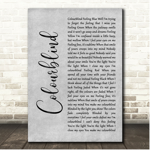 Darius Campbell Colourblind Grey Rustic Script Song Lyric Print