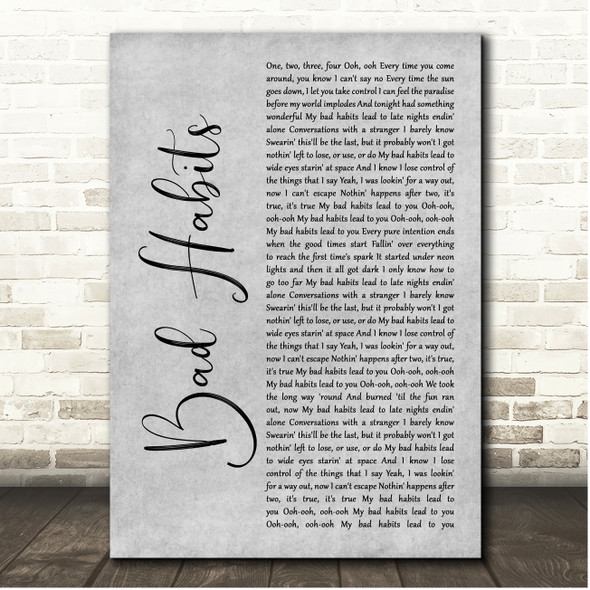 Ed Sheeran Bad Habits Grey Rustic Script Song Lyric Print