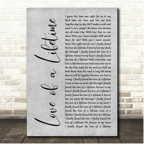 Firehouse Love of a Lifetime Grey Rustic Script Song Lyric Print