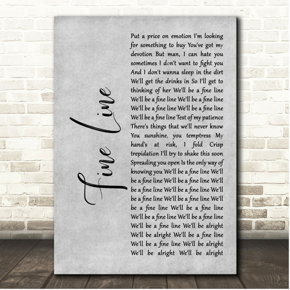 Harry Styles Fine Line Grey Rustic Script Song Lyric Print