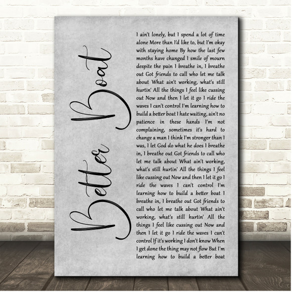Kenny Chesney Better Boat Grey Rustic Script Song Lyric Print