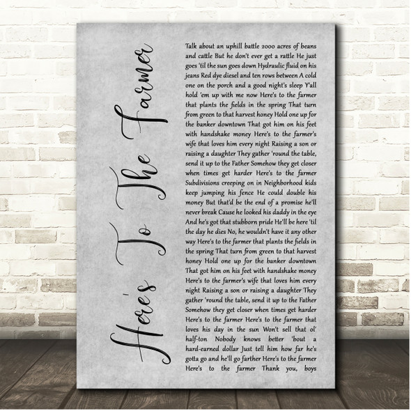 Luke Bryan Here's To The Farmer Grey Rustic Script Song Lyric Print