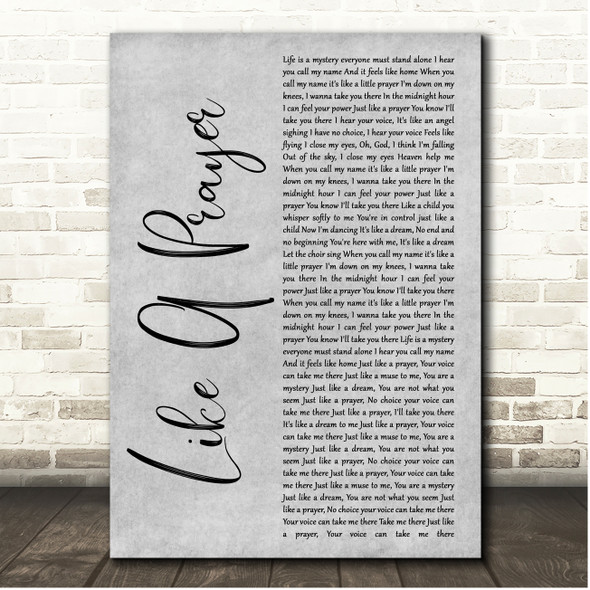 Madonna Like A Prayer Grey Rustic Script Song Lyric Print
