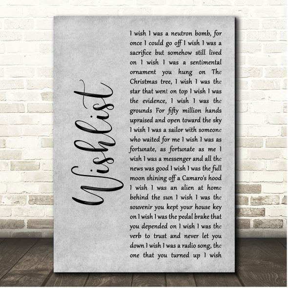 Pearl Jam Wishlist Grey Rustic Script Song Lyric Print