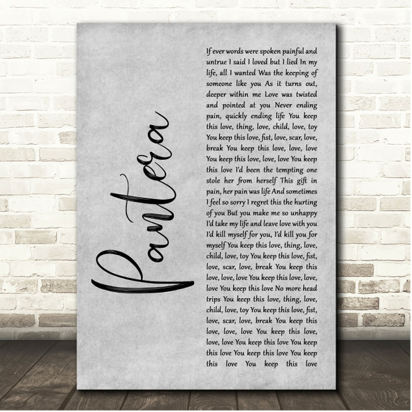 This Love Pantera Grey Rustic Script Song Lyric Print