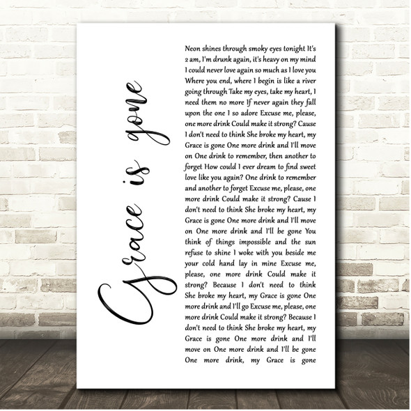 Dave Matthews Band Grace Is Gone White Script Song Lyric Print