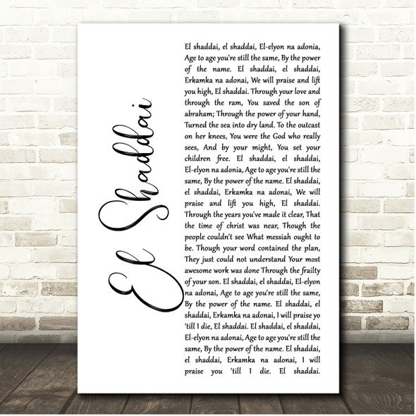 Amy Grant El Shaddai White Script Song Lyric Print