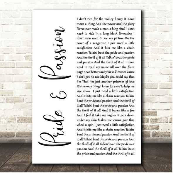 John Cafferty Pride & Passion White Script Song Lyric Print