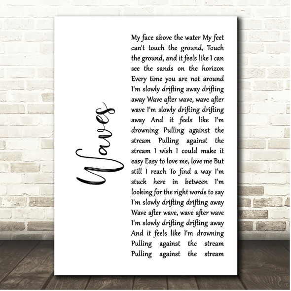 Mr. Probz Waves White Script Song Lyric Print