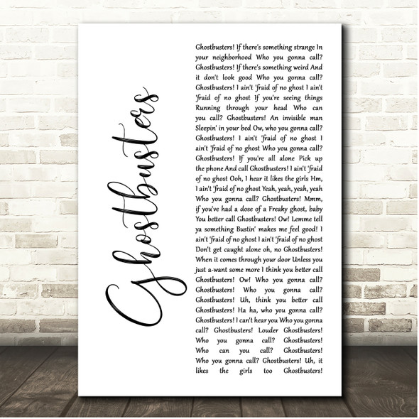Ray Parker Jr. Ghostbusters White Script Song Lyric Print