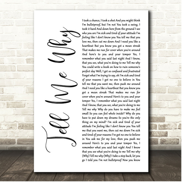 Taylor Swift Tell Me Why White Script Song Lyric Print