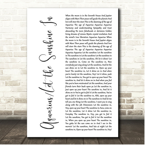 The 5th Dimension Aquarius Let the Sunshine In White Script Song Lyric Print