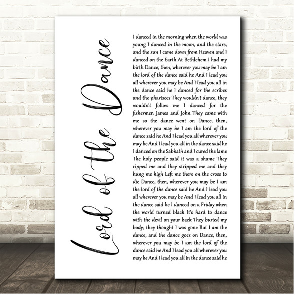 The Dubliners Lord Of The Dance White Script Song Lyric Print